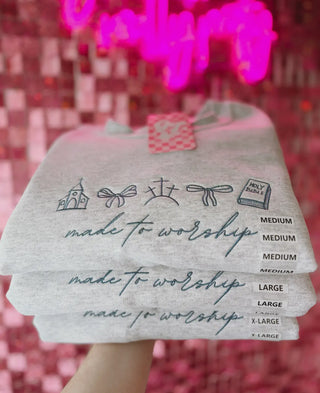 Made to Worship Embroidered Sweatshirts