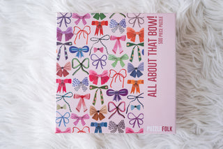 All About That Bow - 500 Piece Puzzle
